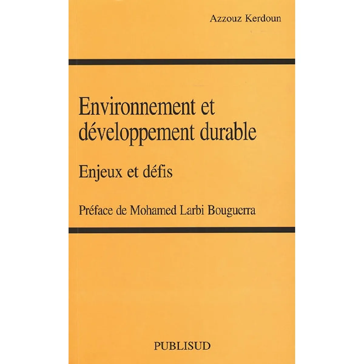 Environnement et développement durable : enjeux et défis